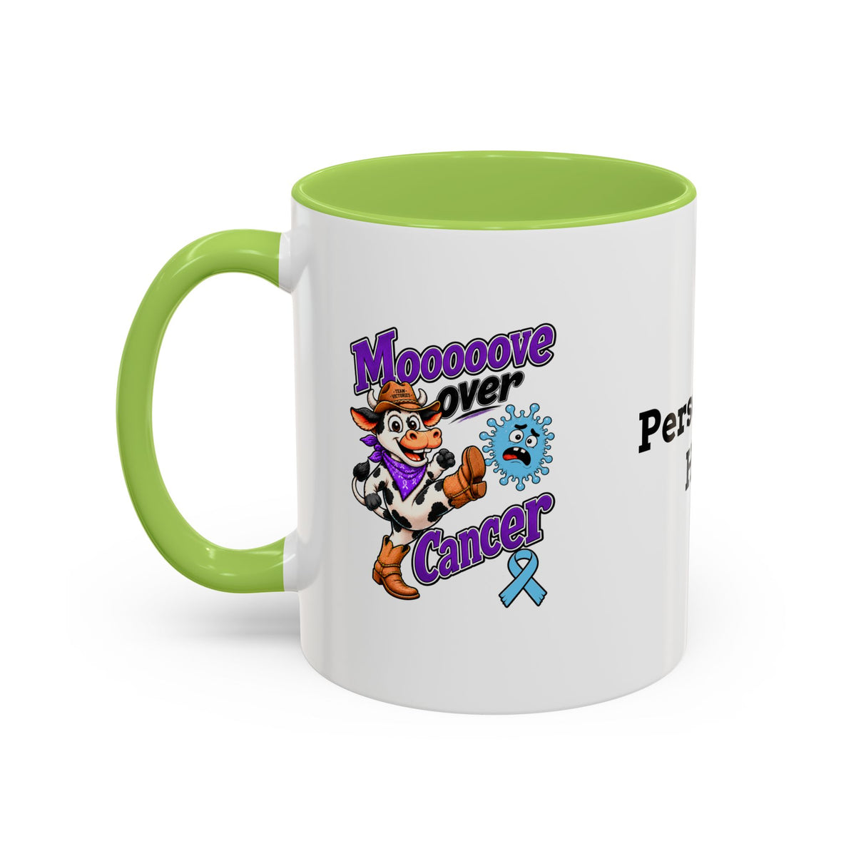 Moooove Over Cancer mug side view with green handle and Team Victories ribbon design