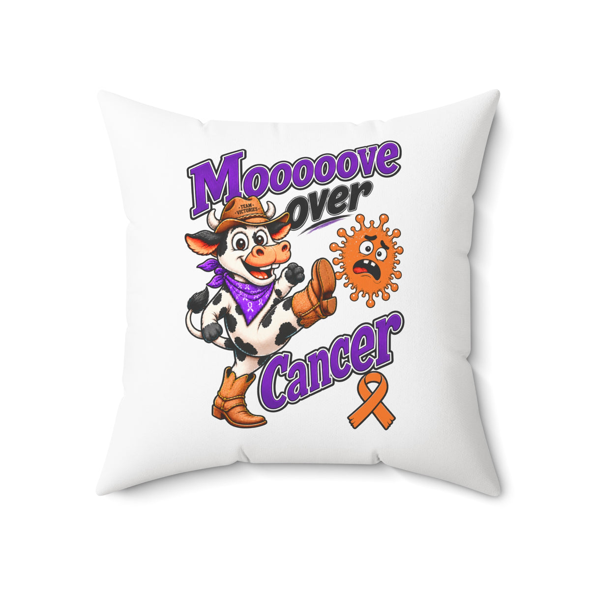 Moooove Over Cancer cow artwork printed on a white Team Victories throw pillow