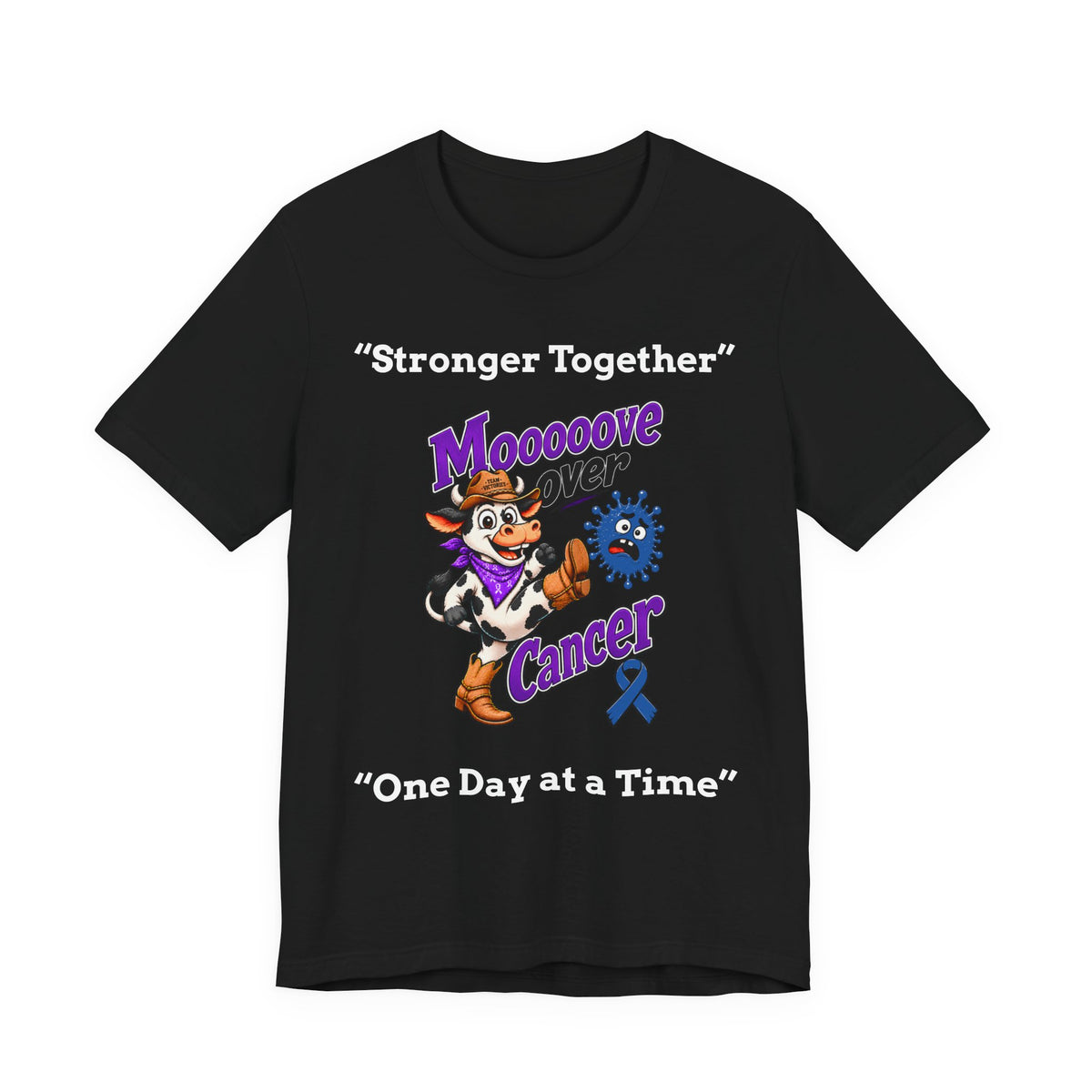 Black Moooove Over Cancer T-shirt with Stronger Together slogan