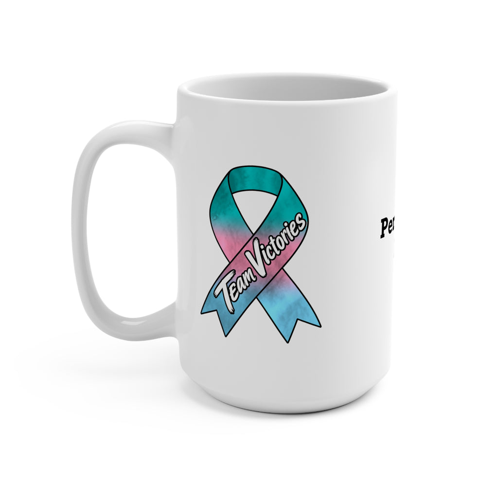 Team Victories design with a Thyroid Cancer awareness ribbon on a white 15 oz mug