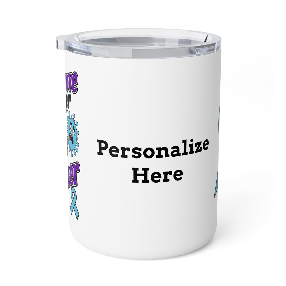 Moooove Over Cancer mug showing the area for a personalized name or custom text
