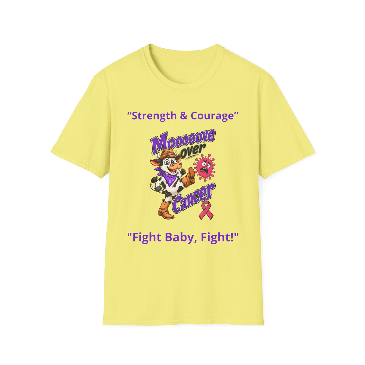 Moooove Over Cancer yellow T-shirt with Fight Baby Fight slogan and Breast Cancer awareness ribbon