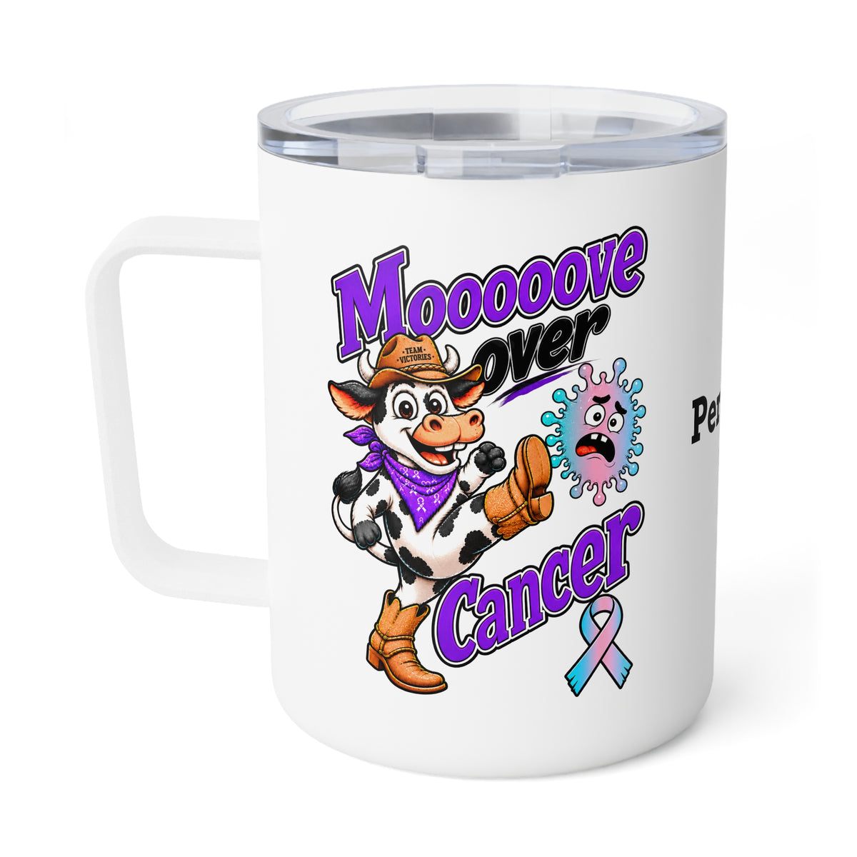 Moooove Over Cancer 10 oz insulated mug with cowgirl artwork, awareness ribbon, and clear lid