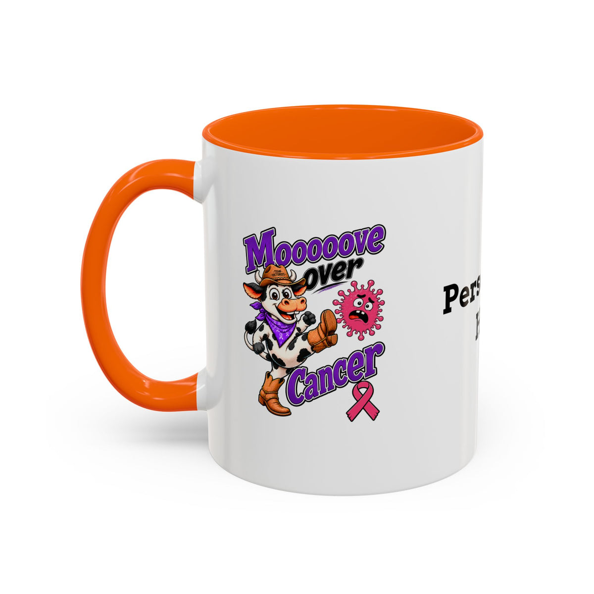 Moooove Over Cancer mug with orange accent and Team Victories Breast Cancer ribbon