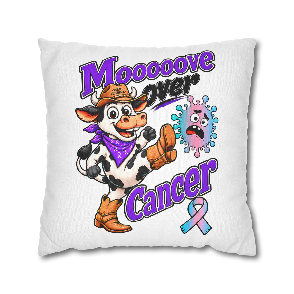 Moooove Over Cancer decorative pillow cover featuring Team Victories cancer awareness artwork