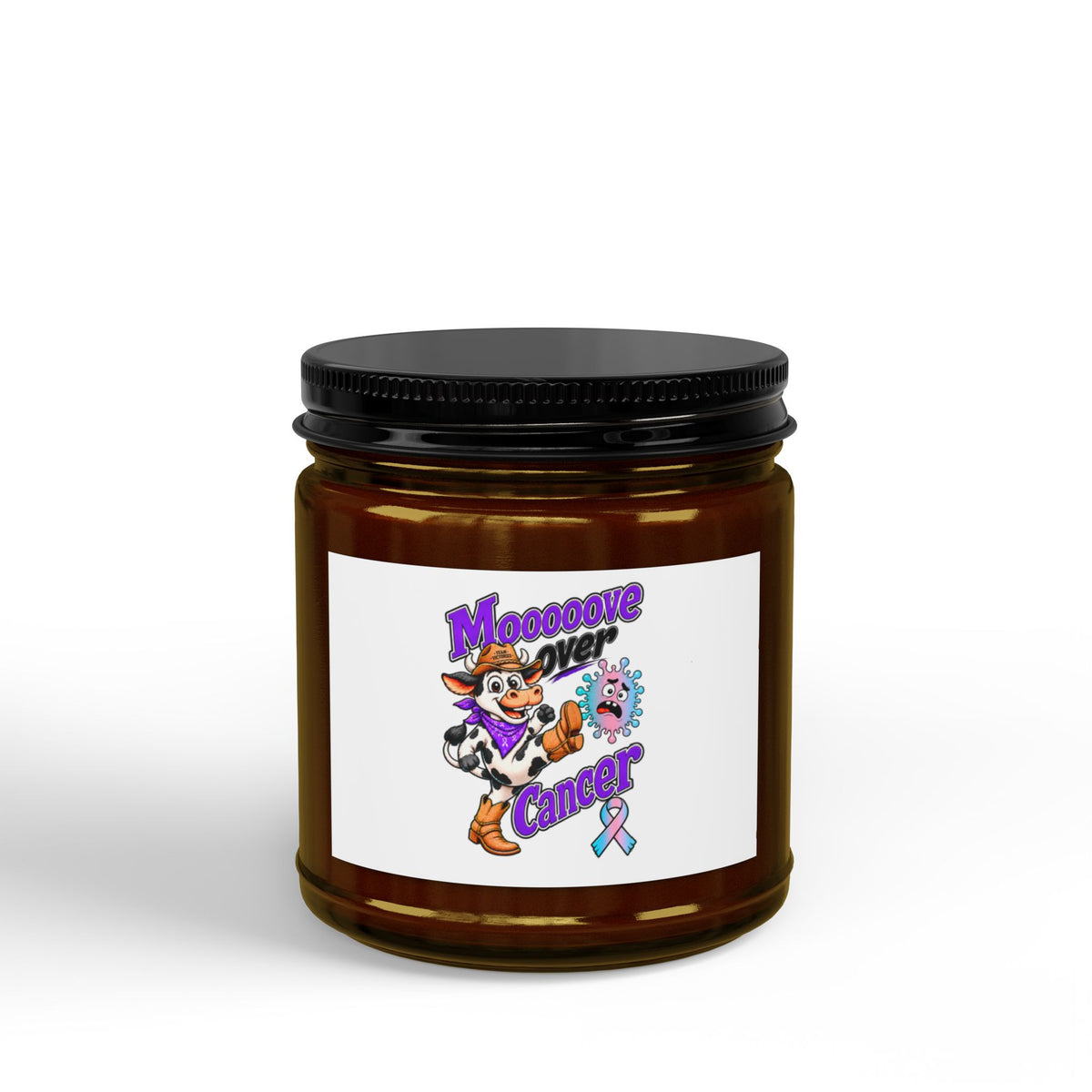 Moooove Over Cancer scented soy candle in an amber glass jar with black lid
