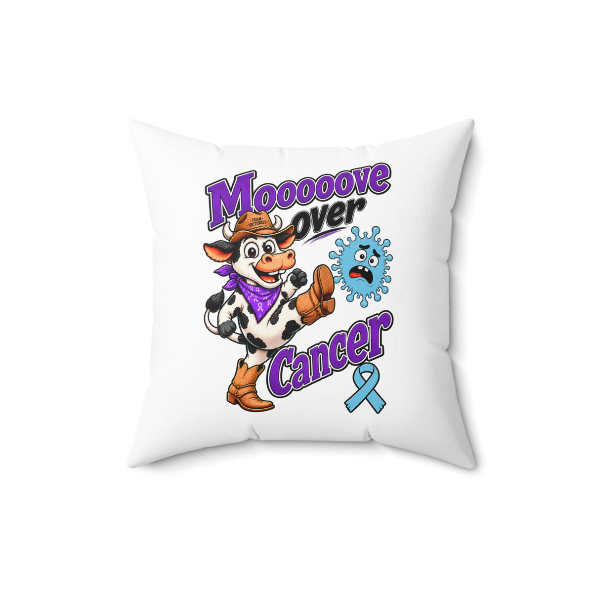 Front view of Moooove Over Cancer square pillow with Team Victories cow design
