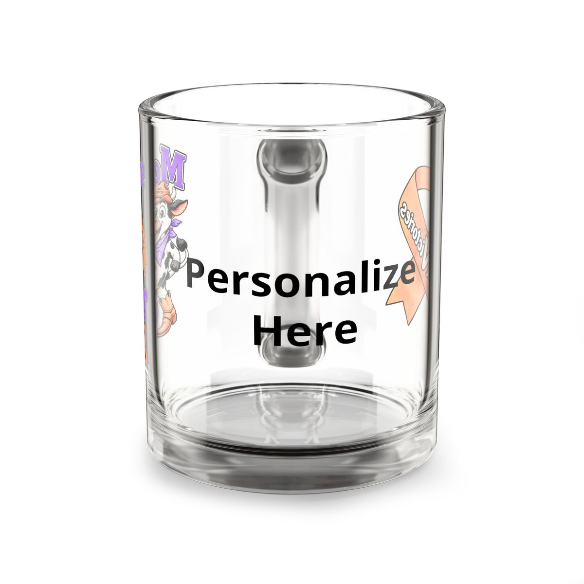 Side view of Moooove Over Cancer clear glass mug showing the personalization area