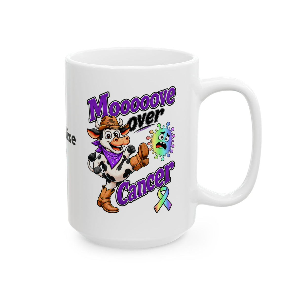 Moooove Over Cancer mug with cow artwork, custom-name area, and all-cancer awareness ribbon