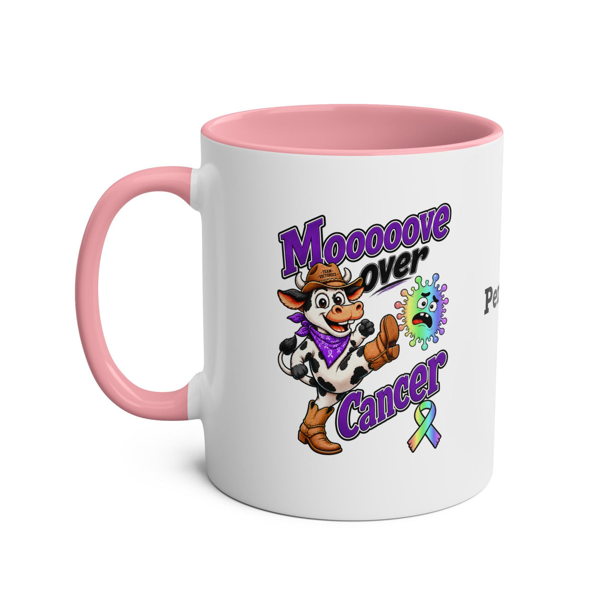 Pink two-tone Moooove Over Cancer mug showing the customizable name area