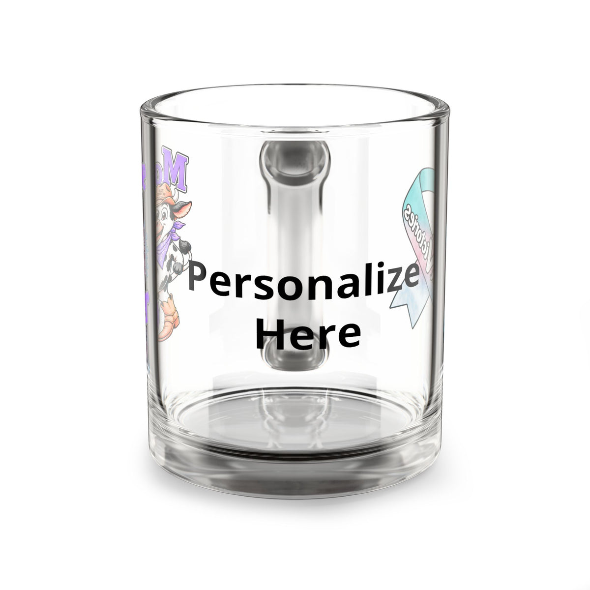 Moooove Over Cancer glass mug showing the personalization area on the clear mug