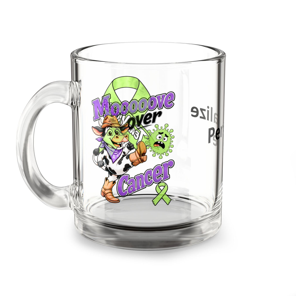 Moooove Over Cancer 10 oz glass mug with Non-Hodgkin/Lymphoma Cancer awareness ribbon