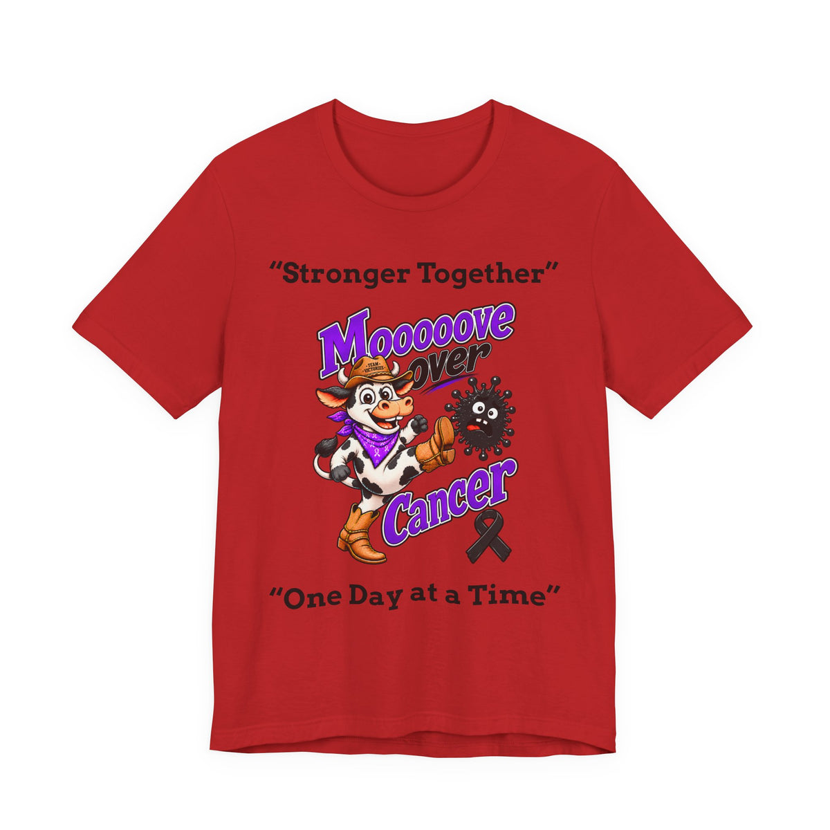 Moooove Over Cancer red T-shirt with cow character and One Day at a Time slogan