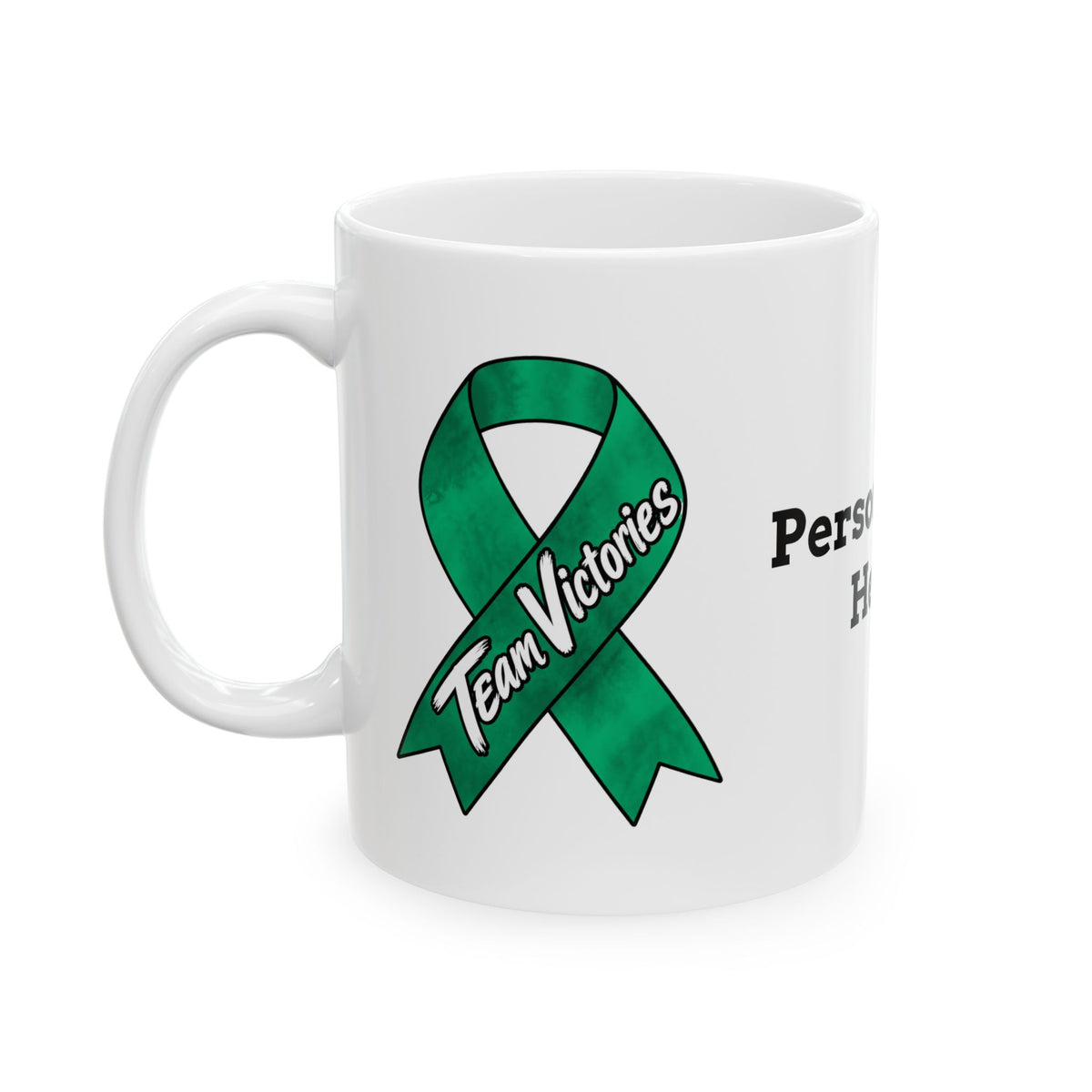 Team Victories design with a green Liver Cancer awareness ribbon on a white mug