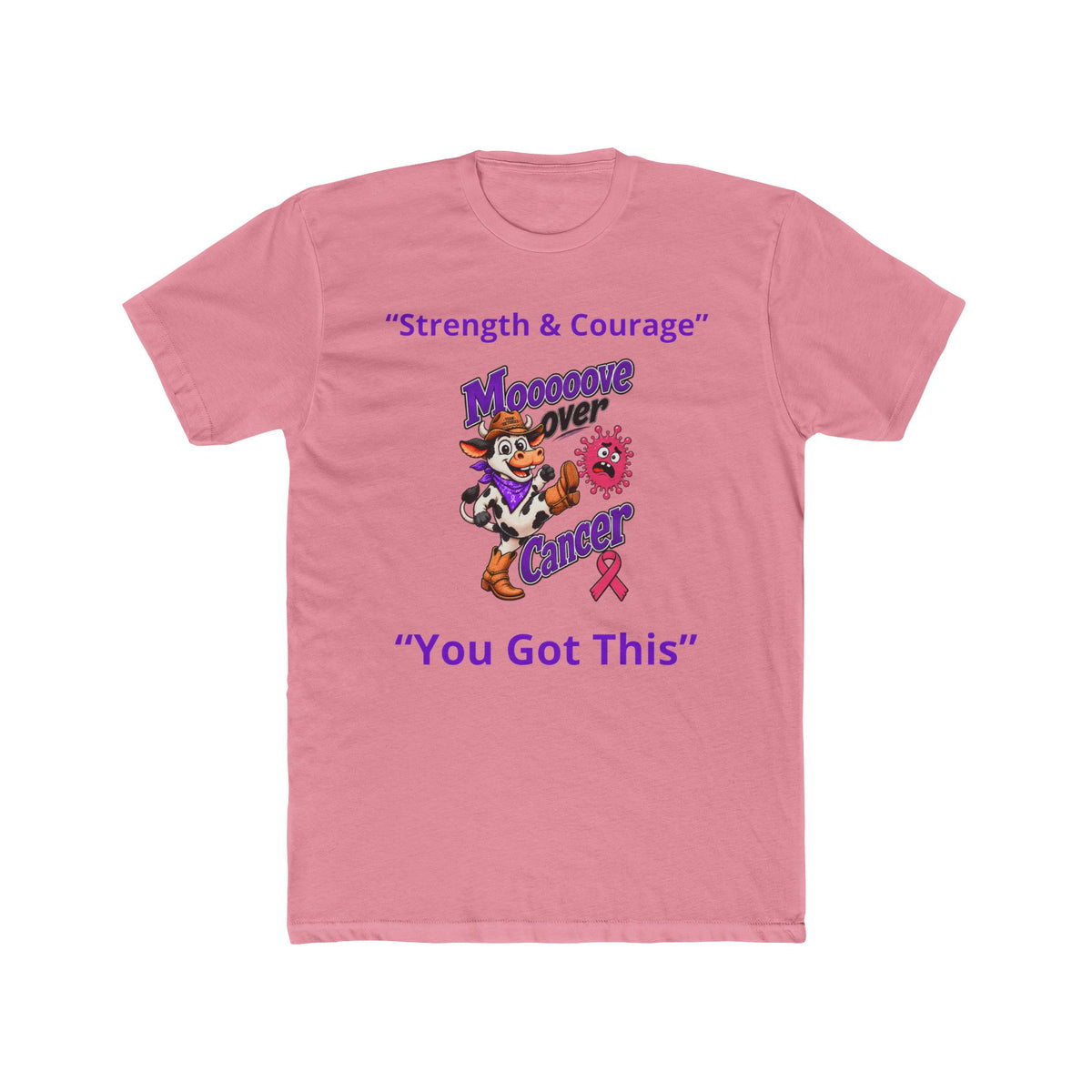 Pink Moooove Over Cancer T-shirt with You Got This message and awareness ribbon