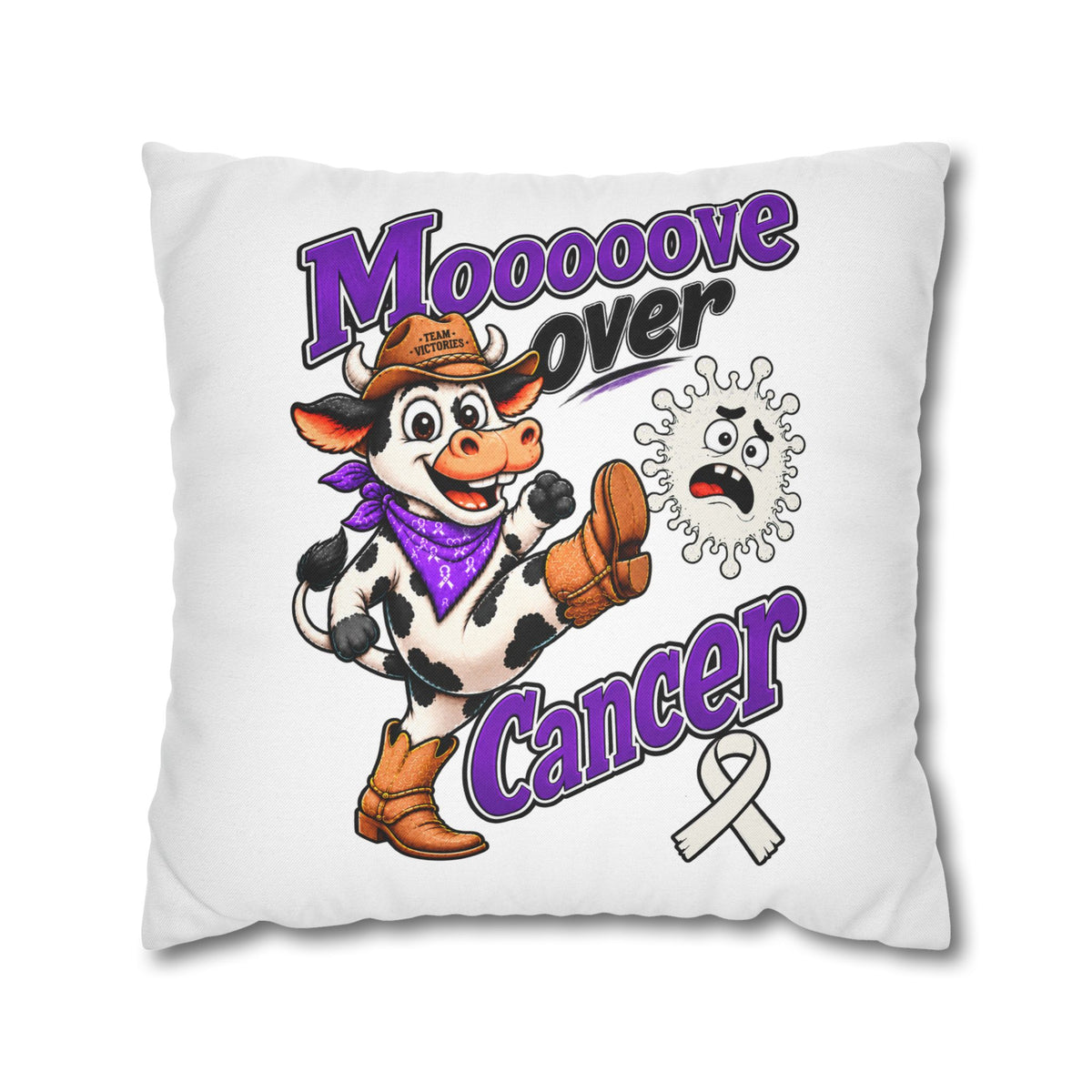 Reverse side of Moooove Over Cancer pillowcase with Team Victories ribbon artwork