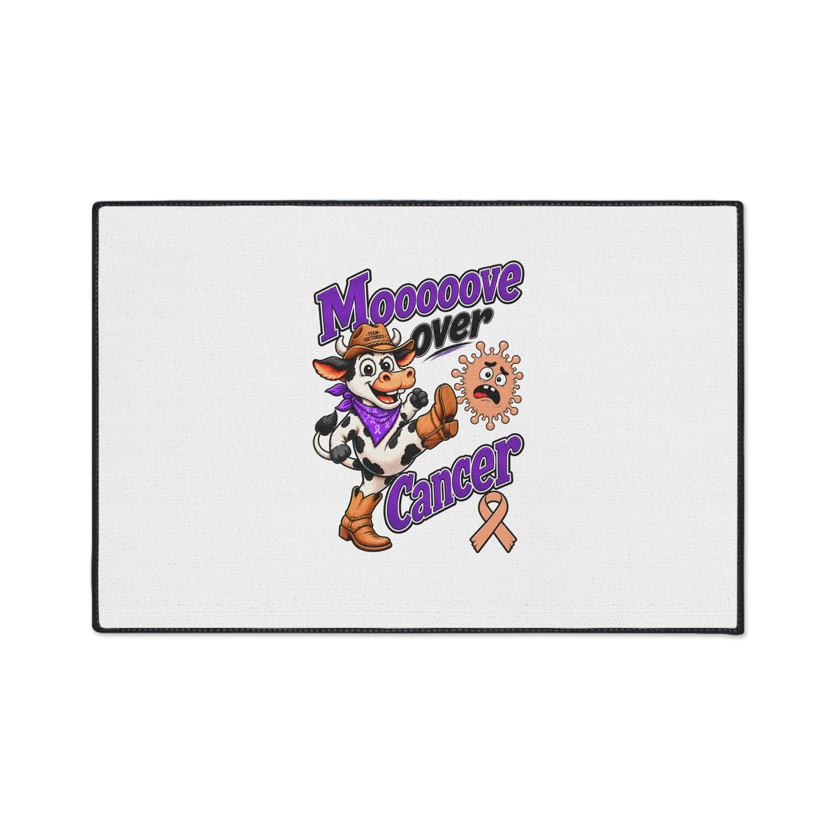 Moooove Over Cancer floor mat with black trim and Uterine Cancer awareness ribbon
