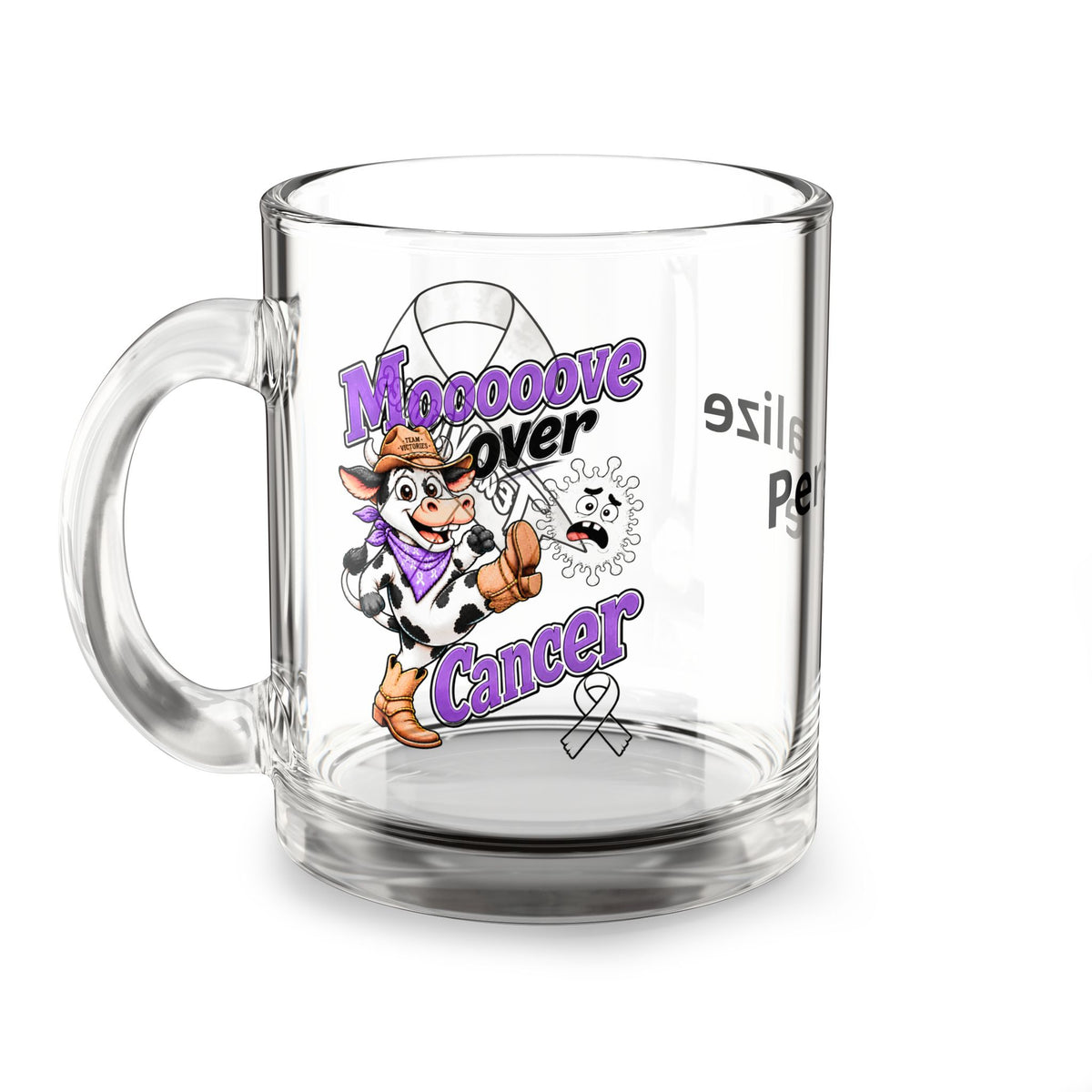 Moooove Over Cancer cowgirl ribbon design on a clear 10 oz personalized glass mug