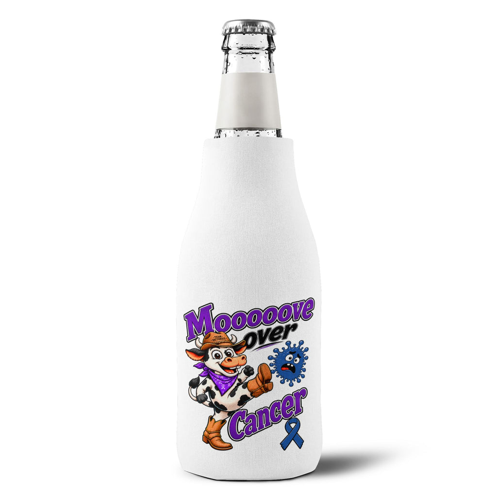 Moooove Over Cancer cooler sleeve fitted around a glass bottle