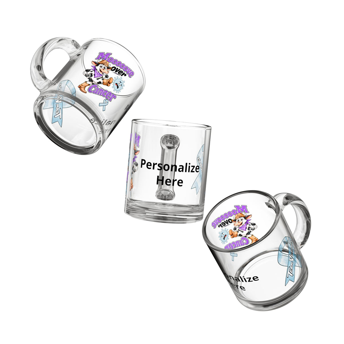 Three views of the personalized Moooove Over Cancer 10 oz glass mug