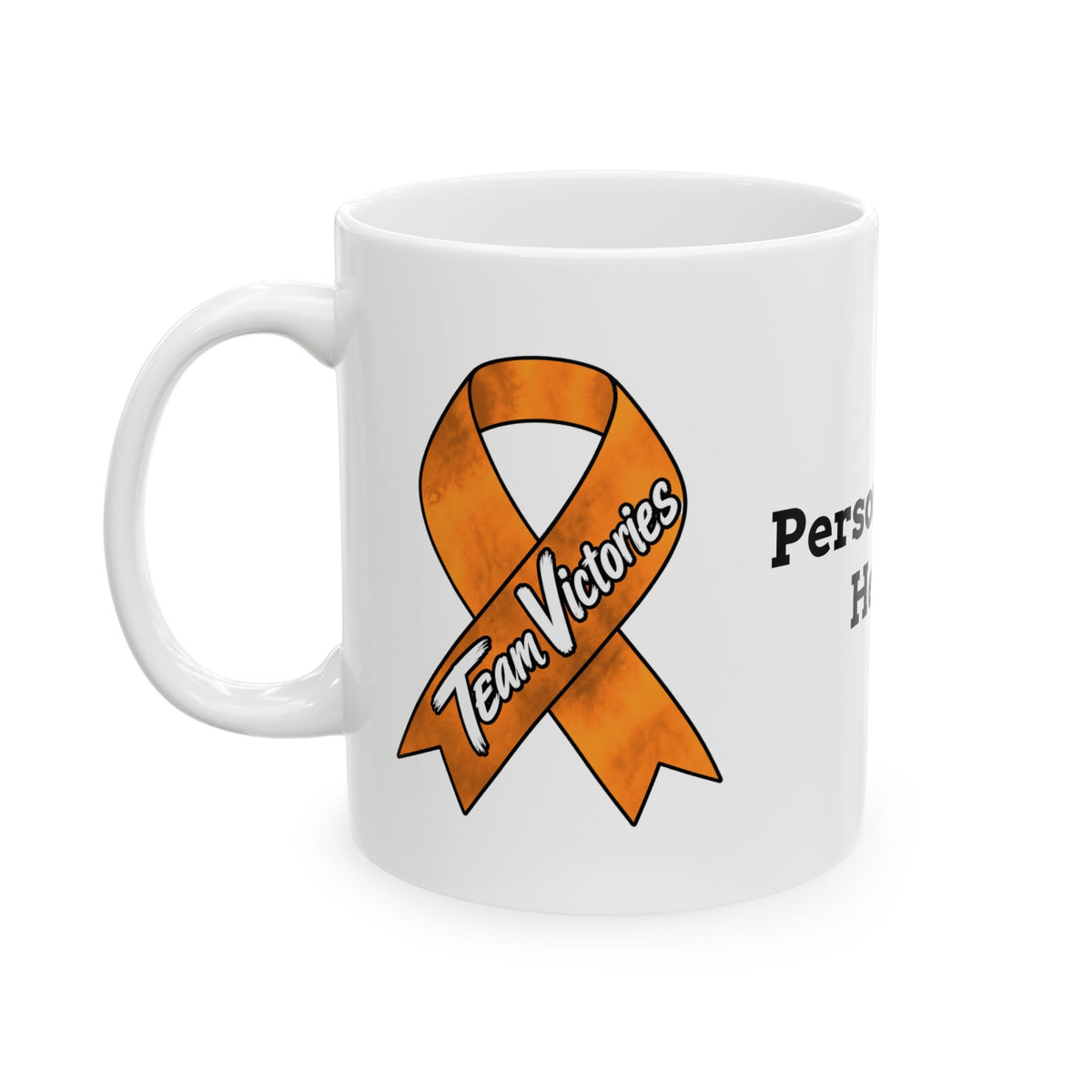 Ceramic Mug - 11 & 15oz - "Personalize"