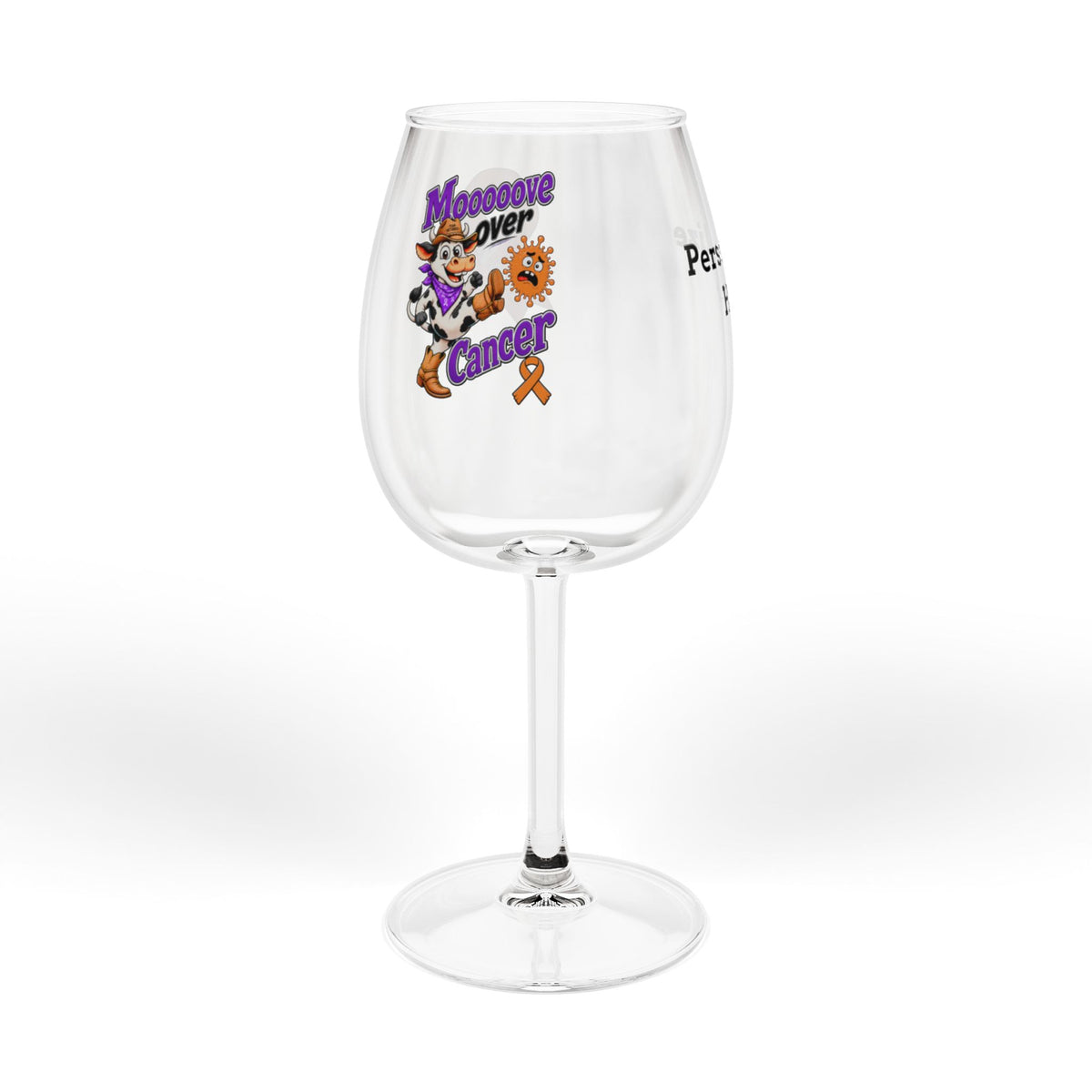 Moooove Over Cancer wine glass with colorful cancer-support artwork and personalization option