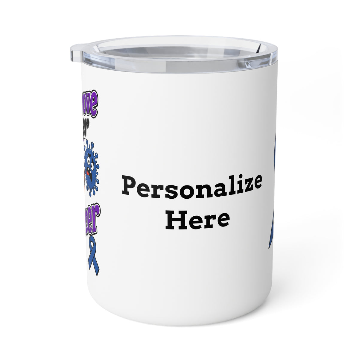 Moooove Over Cancer tumbler side view showing the area for a personalized name or custom text