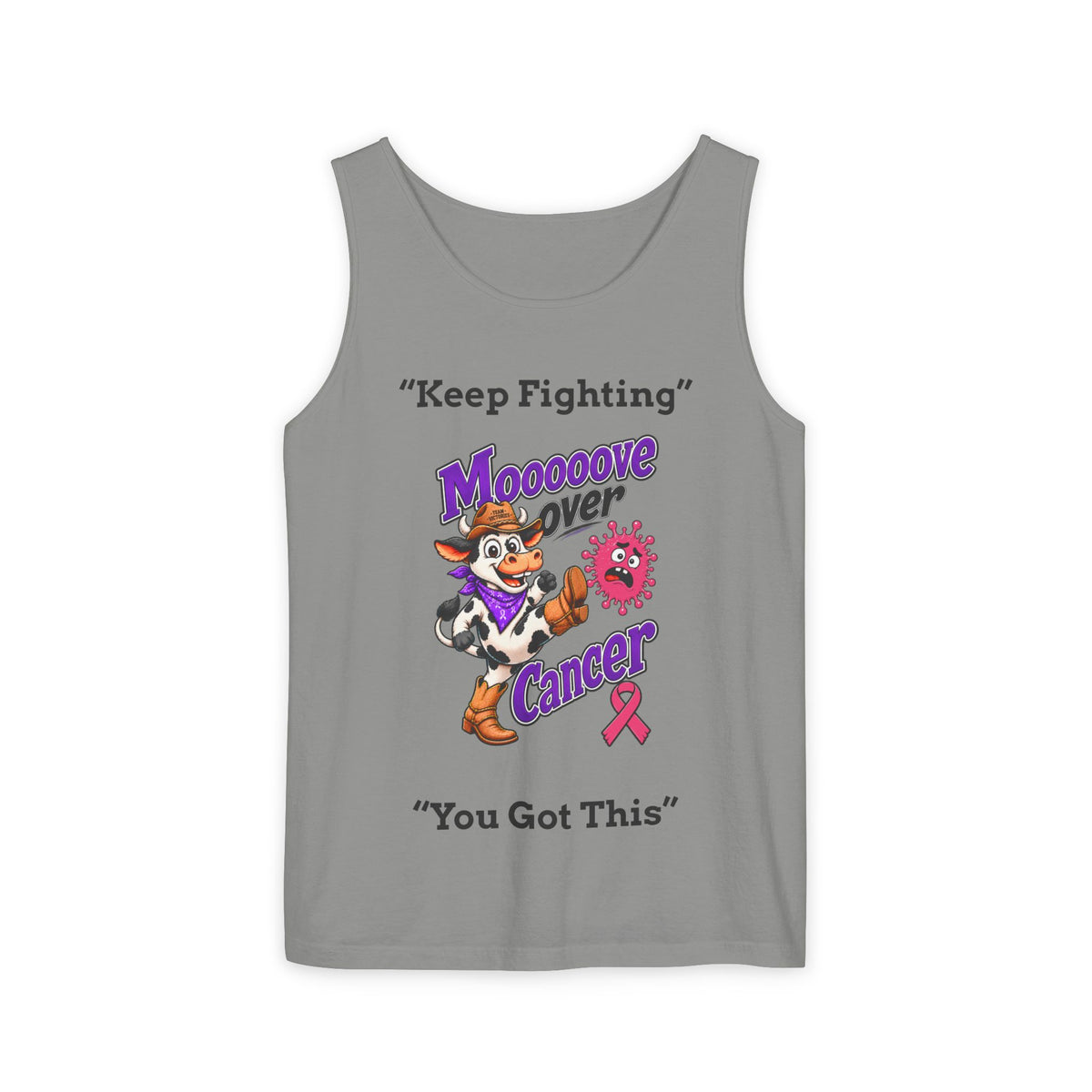 Medium gray Moooove Over Cancer tank top with You Got This cancer support design