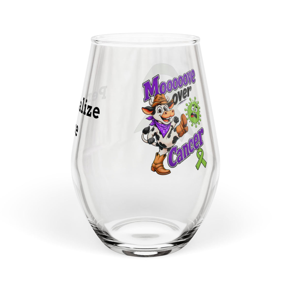 Moooove Over Cancer cowgirl design and green ribbon on a personalized stemless wine glass